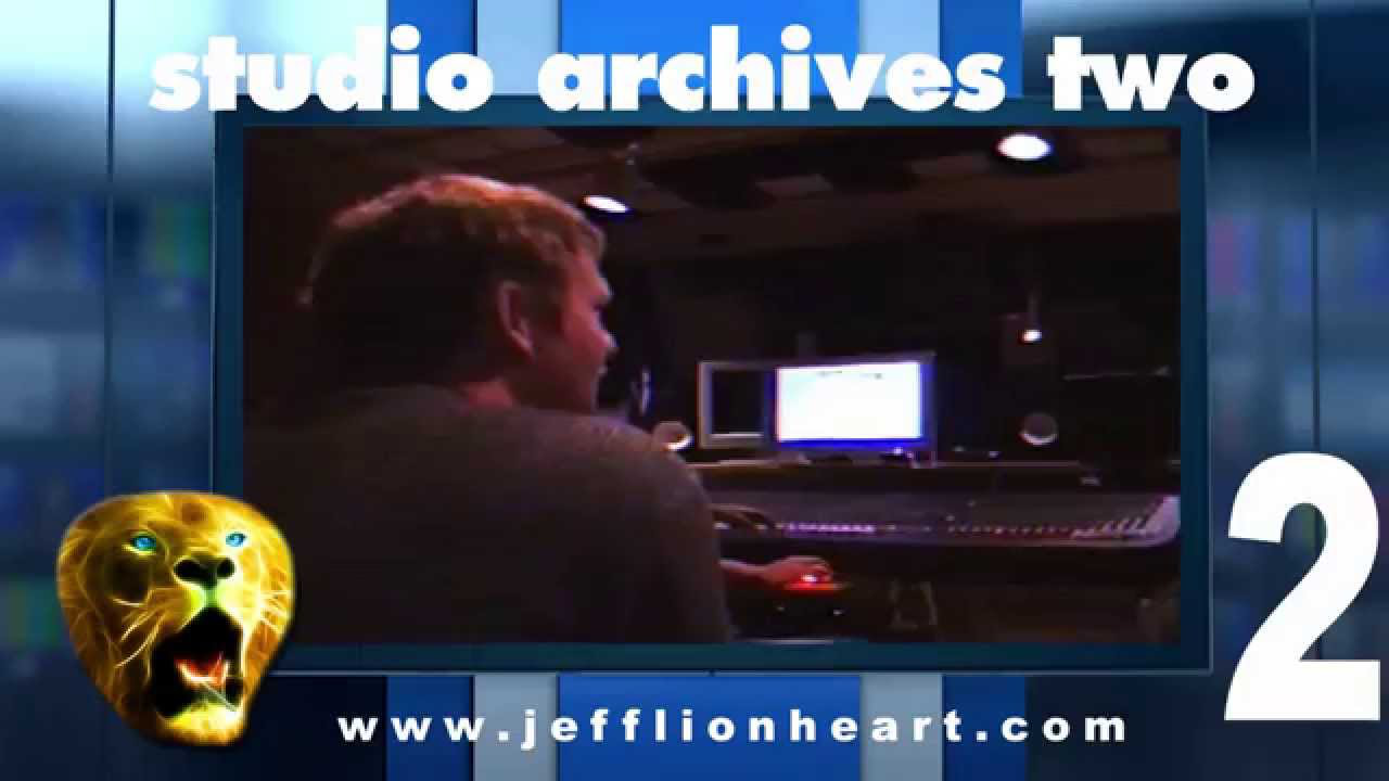 Jeff Lionheart Studio Archives 2